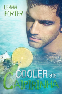 Book Cover: Cooler als Caipirinha