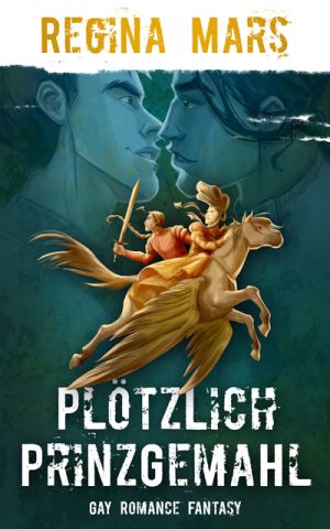 Book Cover: Plötzlich Prinzgemahl