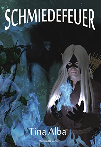 Book Cover: Schmiedefeuer