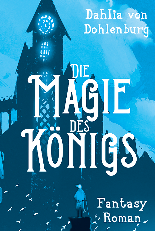 Book Cover: Die Magie des Königs