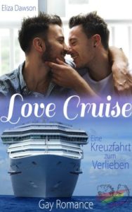 Book Cover: Love Cruise – Eine Kreuzfahrt zum Verlieben