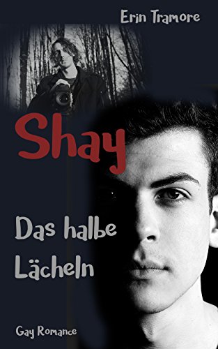 Book Cover: Shay - Das halbe Lächeln