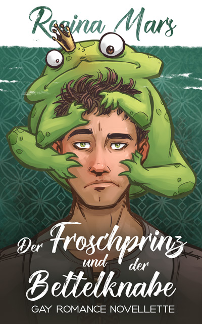 Book Cover: Der Froschprinz und der Bettelknabe