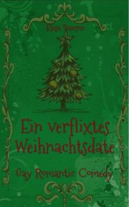Book Cover: Ein verflixtes Weihnachtsdate