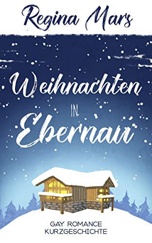 Book Cover: Weihnachten in Ebernau