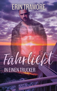 Book Cover: Fährliebt in einen Trucker