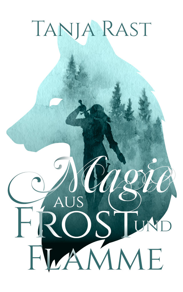 Book Cover: Magie aus Frost und Flamme