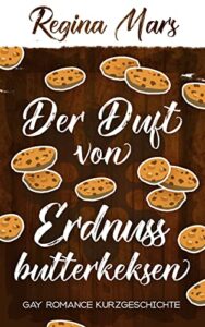 Book Cover: Der Duft von Erdnussbutterkeksen