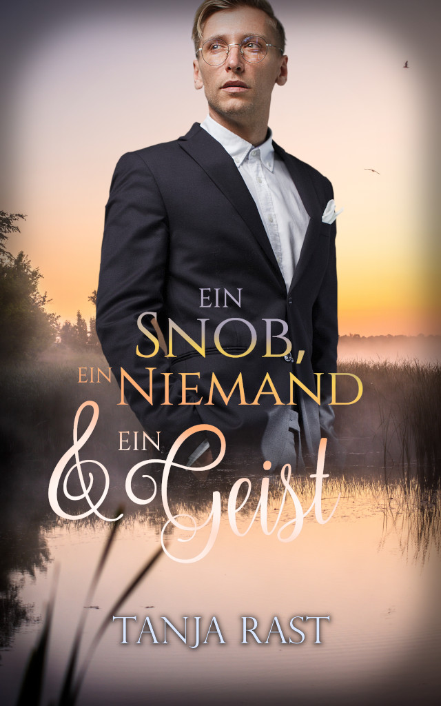 Book Cover: Ein Snob, ein Niemand & ein Geist